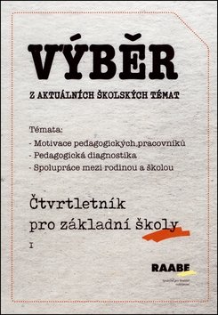 Výběr z aktuálních školských témat