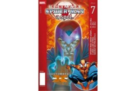 Ultimate Spider-man a spol. 7