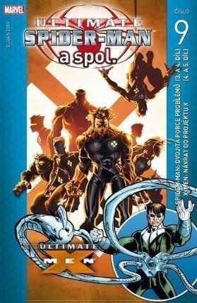 Ultimate Spider-man a spol. 9