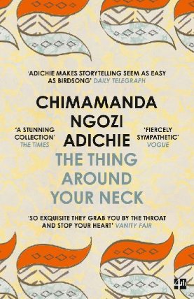 The Thing Around Your Neck