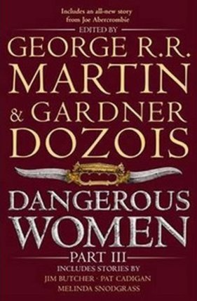 Dangerous Women Part 3
