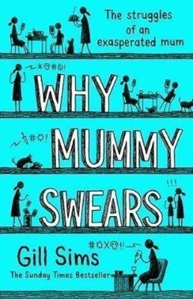 Why Mummy Swears