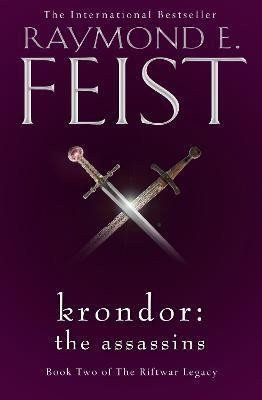 Krondor: The Assassins (The Riftwar Legacy, Book 2)