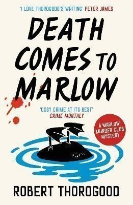 Death Comes to Marlow (The Marlow Murder Club Mysteries, Book 2)