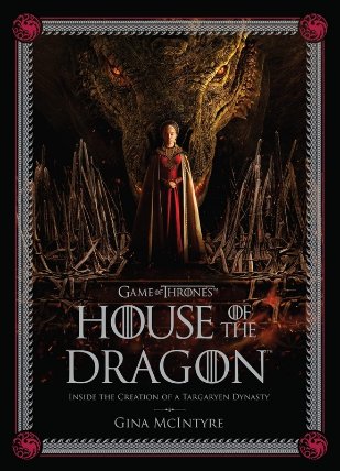 The Making of HBO’s House of the Dragon