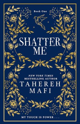 Shatter Me