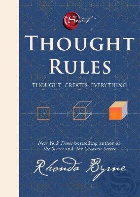 Thought Rules - Thought Creates Everything