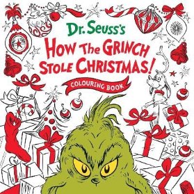 How the Grinch Stole Christmas! Colouring Book