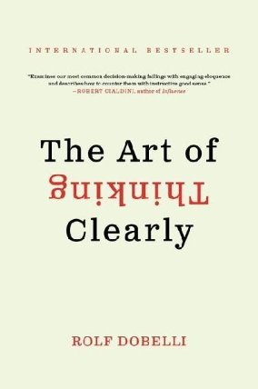 The Art of Thinking Clearly Intl