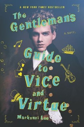 The Gentleman´s Guide to Vice and Virtue