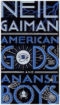 American Gods + Anansi Boys