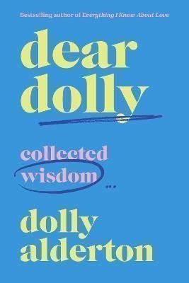 Dear Dolly : Collected Wisdom
