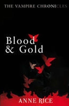 Blood & Gold