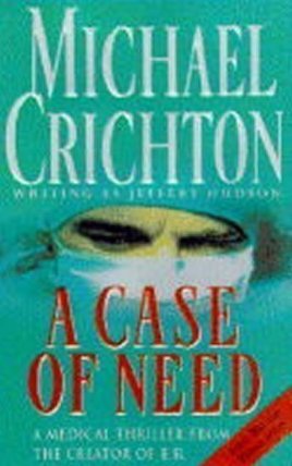 A Case of Need