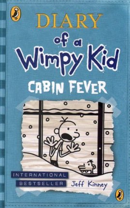 Diary of a Wimpy Kid 6: Cabin Fever