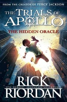 The Hidden Oracle (The Trials of Apollo 1)