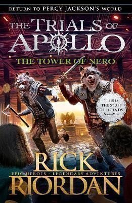 The Tower of Nero (The Trials of Apollo 5)
