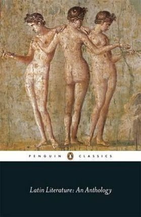 Latin Literature - An Anthology