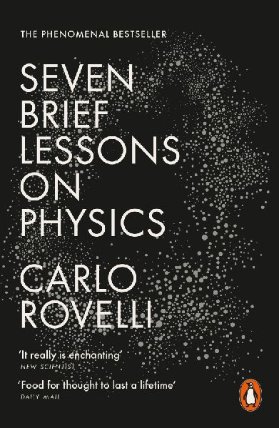 Seven Brief Lessons On Physics