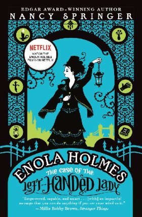 Enola Holmes 2: The Case of the Left-Handed Lady