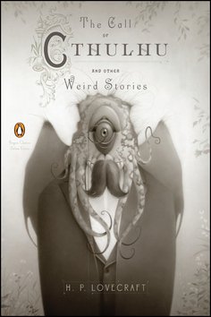 The Call of Cthulhu and Other Weird Stories