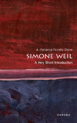 Simone Weil: A Very Short Introduction