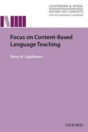 Oxford Key Concepts for the Language Classroom Focus on Content-Based Language Teaching