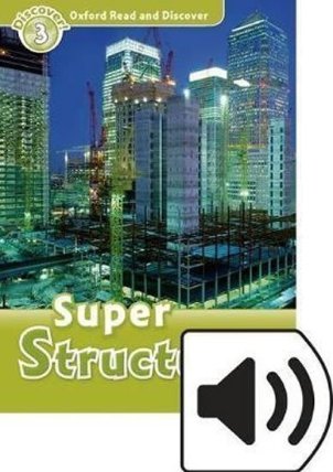 Oxford Read and Discover Level 3 Super Structures with Mp3 Pack