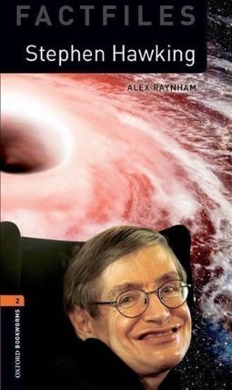 Oxford Bookworms Factfiles 2 Stephen Hawking with Audio Mp3 Pack (New Edition)