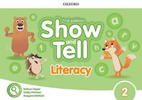 Oxford Discover Show and Tell 2 Literacy Book (2nd)