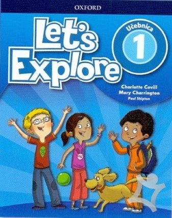 Let´s Explore 1 Class Book - Učebnica (SK verze)