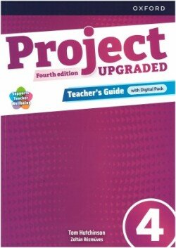 Project Fourth Edition Upgraded edition 4 Teacher´s Guide with Digital pack