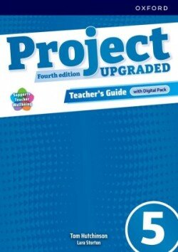 Project Fourth Edition Upgraded edition 5 Teacher´s Guide with Digital pack