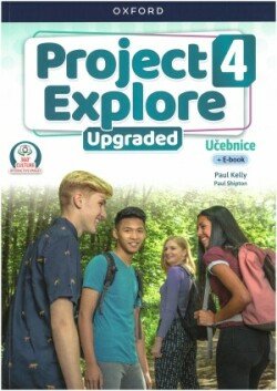 Project Explore Upgraded edition 4 Student´s book CZ