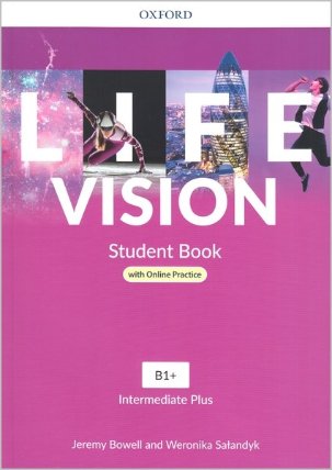 Life Vision Intermediate Plus Student´s Book with Online Practice international edition