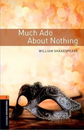 Oxford Bookworms Playscripts 2 Much Ado About Nothing Enhanced (New Edition)
