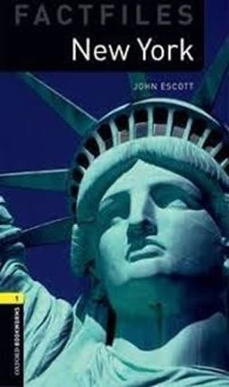 Oxford Bookworms Factfiles 1 New York (New Edition)