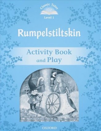 Classic Tales 1 Rumpelstiltskin Activity Book and Play (2nd)