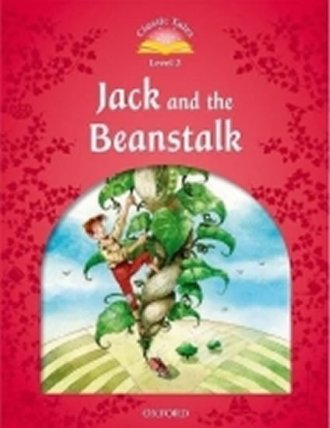 Classic Tales 2 Jack and the Beanstalk (2nd)