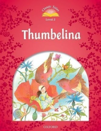 Classic Tales 2 Thumbelina (2nd)