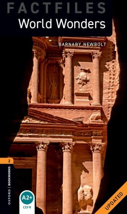 Oxford Bookworms Factfiles New Edition 2 World Wonders with Audio Mp3 Pack new edition