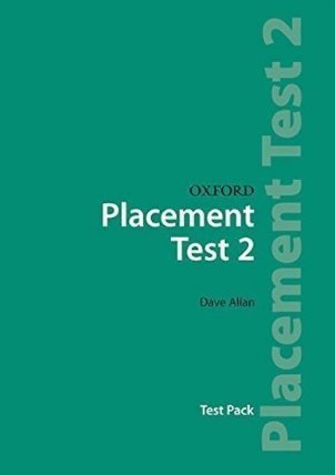 Oxford Placement Test 2 Test Pack