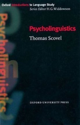 Oxford Introductions to Language Study Psycholinguistics