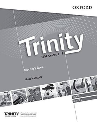 Trinity Graded Examinations in Spoken English (gese) 1-2 (Ise 0 / A1) Teacher´s Pack