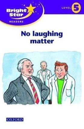 Bright Star 5 Reader No Laughing Matter
