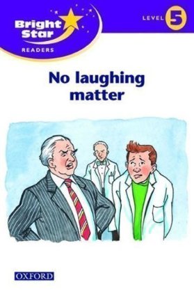 Bright Star 5 Reader No Laughing Matter