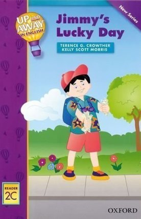 Up and Away Readers 2 Jimmy´s Lucky Day