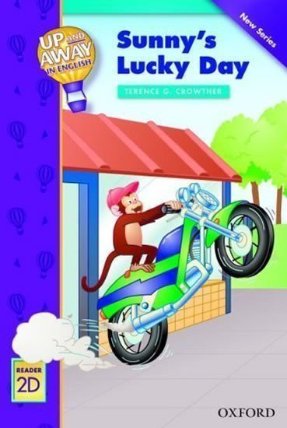 Up and Away Readers 2 Sunny´s Lucky Day