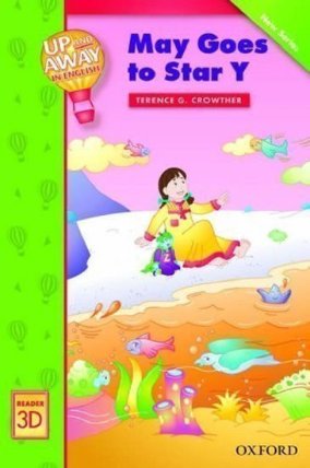 Up and Away Readers 3 May Goes to Star Y