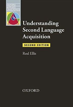 Oxford Applied Linguistics Understanding Second Language Acquisition (2nd)